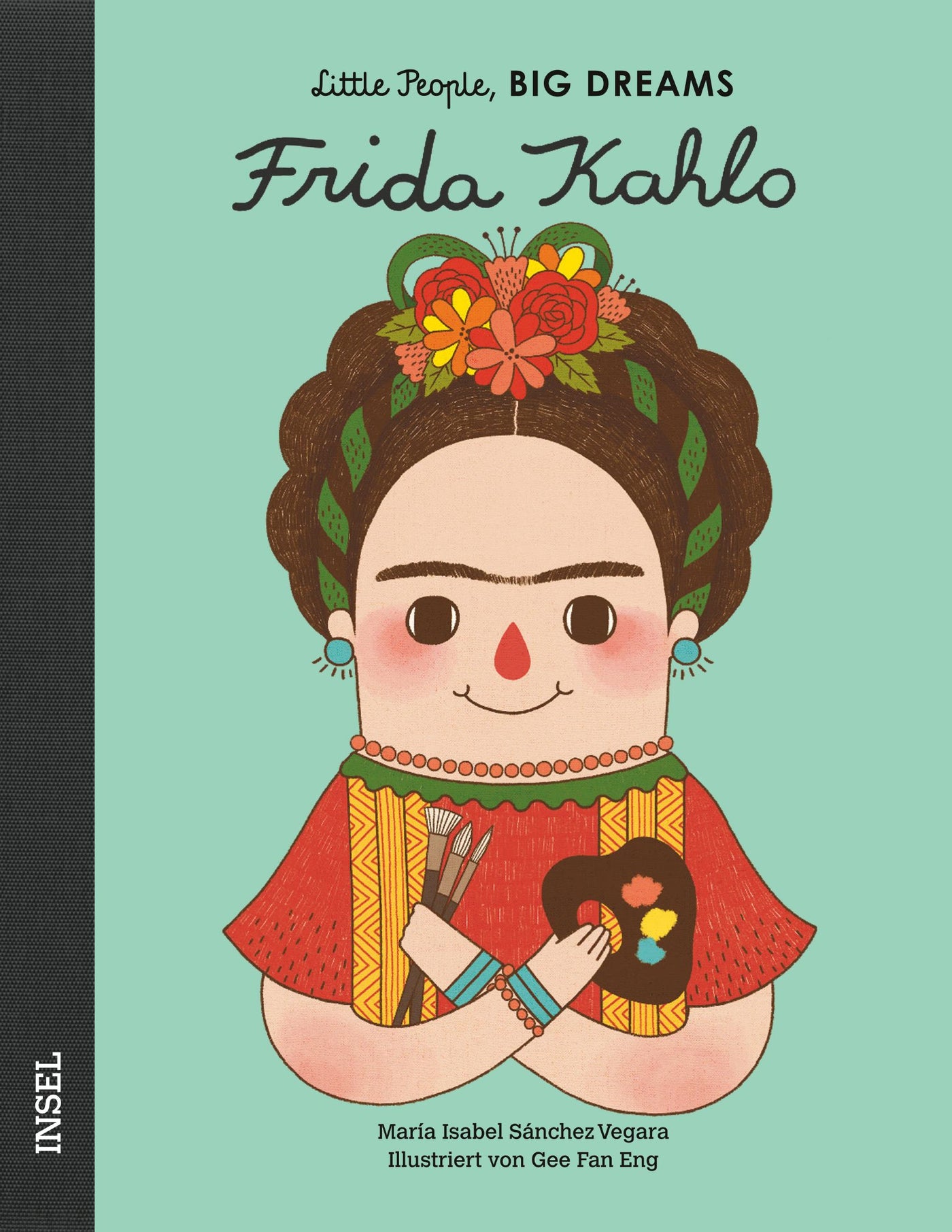 Little People, Big Dream - Buch 'Frida Kahlo