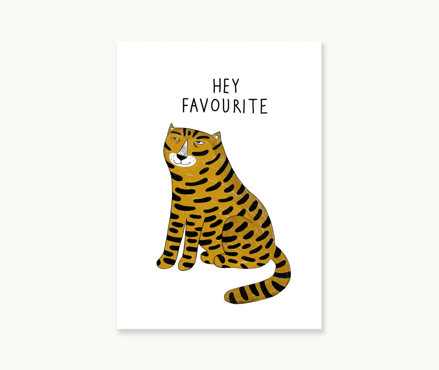 Postkarte A6 mit Tiger - Hey Favourite