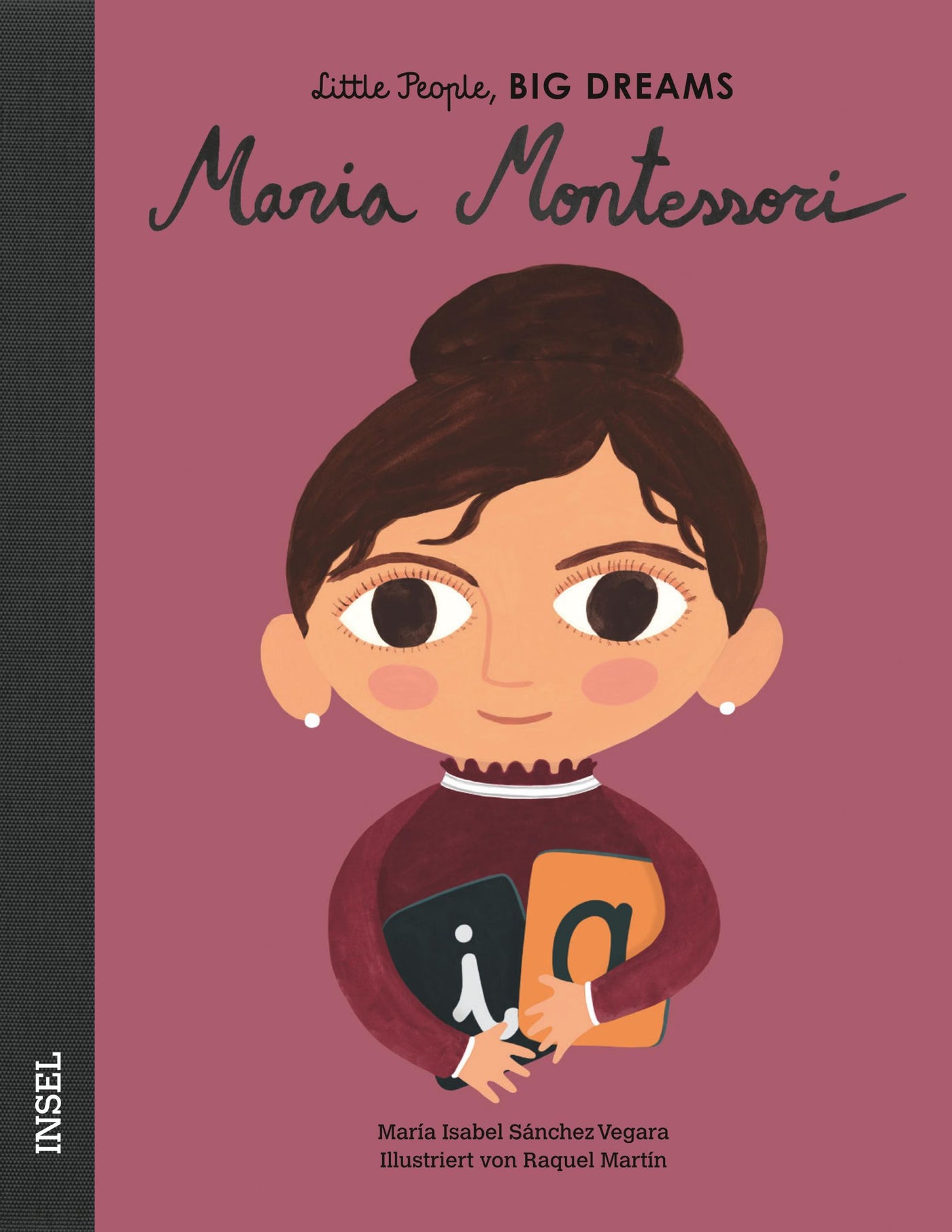 Little People, Big Dream - Buch 'Maria Montessori'